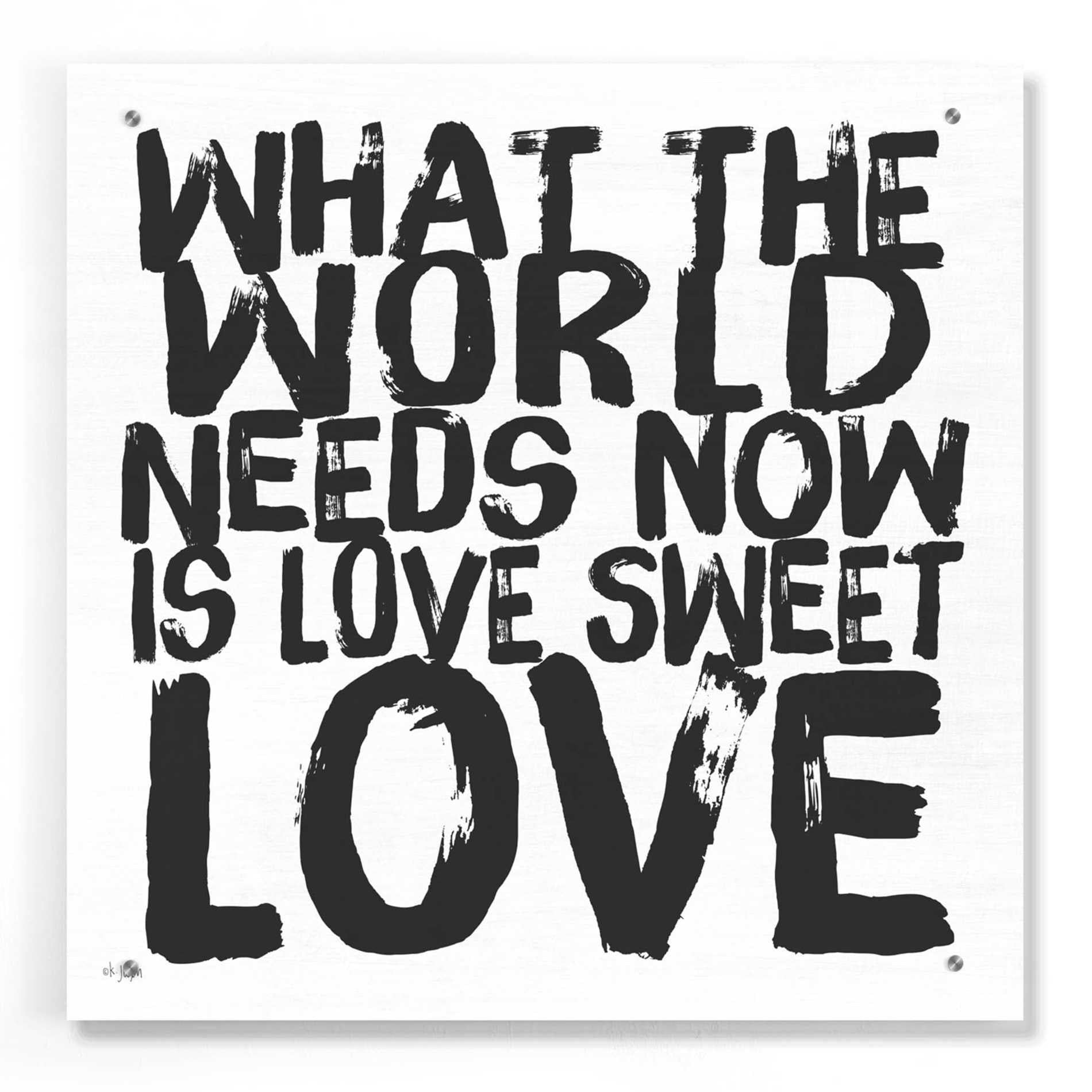 Epic Art 'Love Sweet Love' by Jaxn Blvd, Acrylic Glass Wall Art,24x24