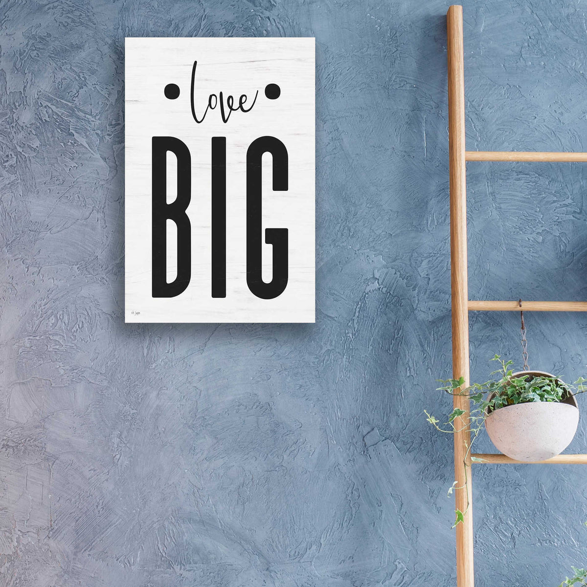 Epic Art 'Love Big' by Jaxn Blvd, Acrylic Glass Wall Art,16x24