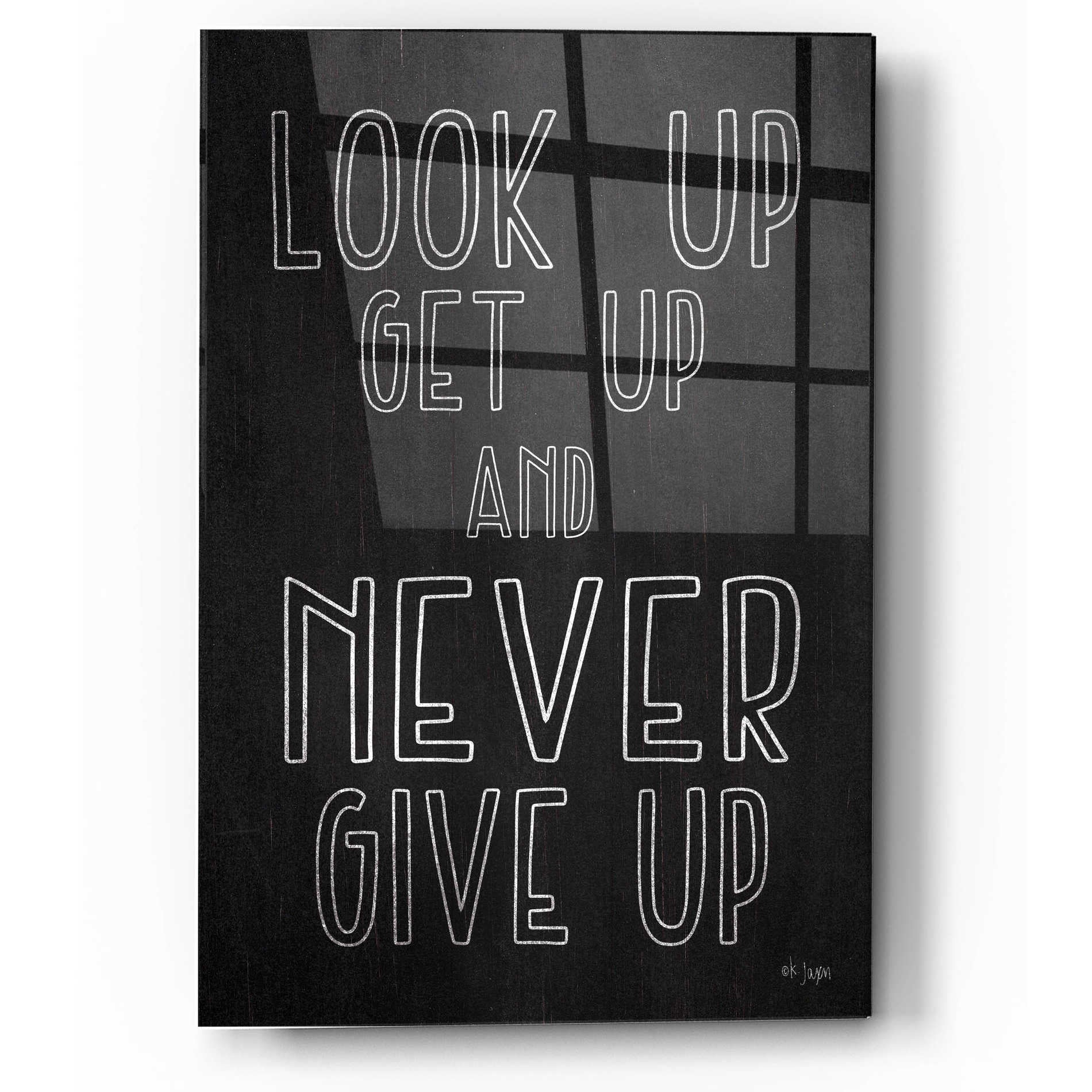 Epic Art 'Never Give Up' by Jaxn Blvd, Acrylic Glass Wall Art,12x16