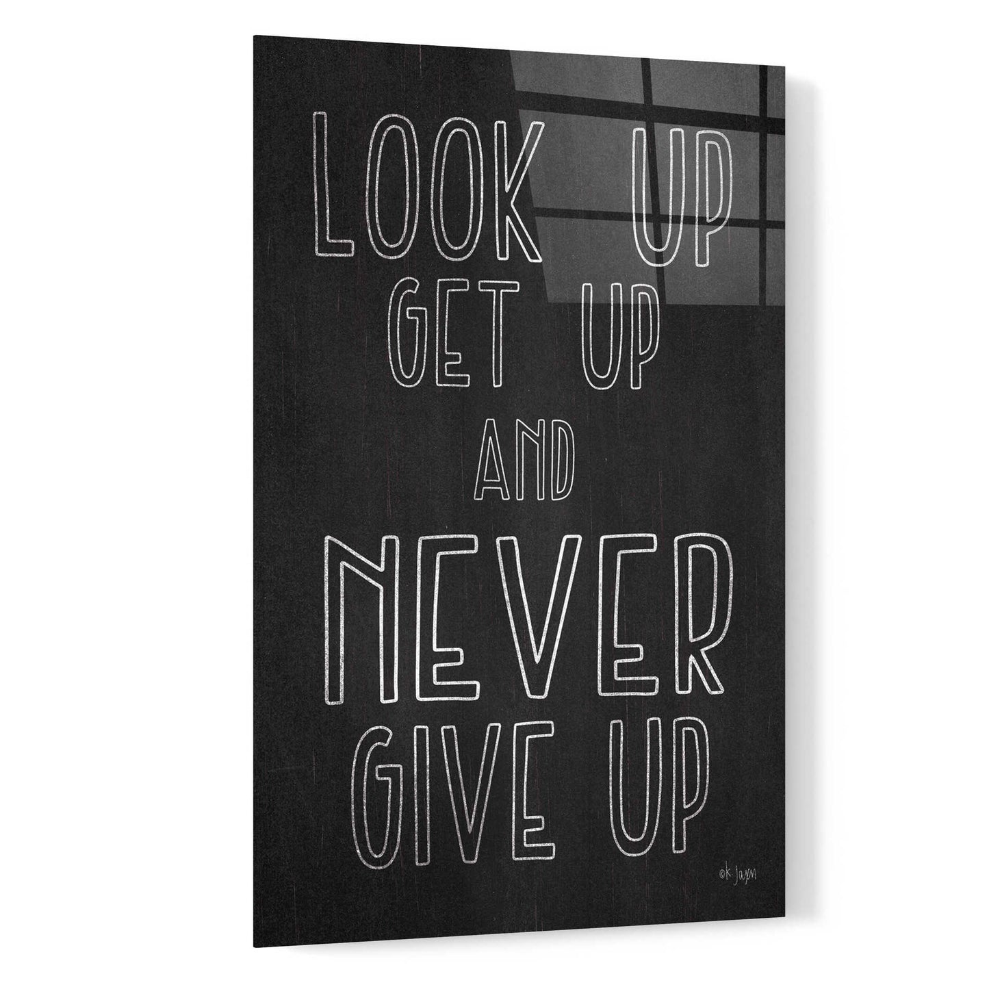 Epic Art 'Never Give Up' by Jaxn Blvd, Acrylic Glass Wall Art,16x24