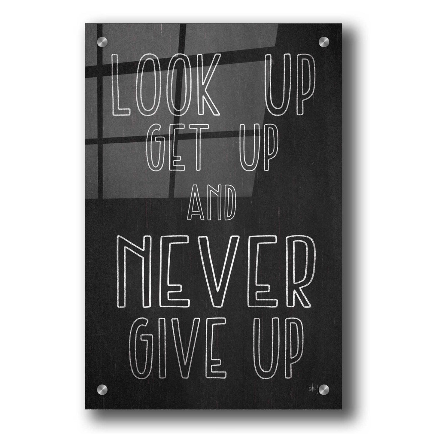 Epic Art 'Never Give Up' by Jaxn Blvd, Acrylic Glass Wall Art,24x36