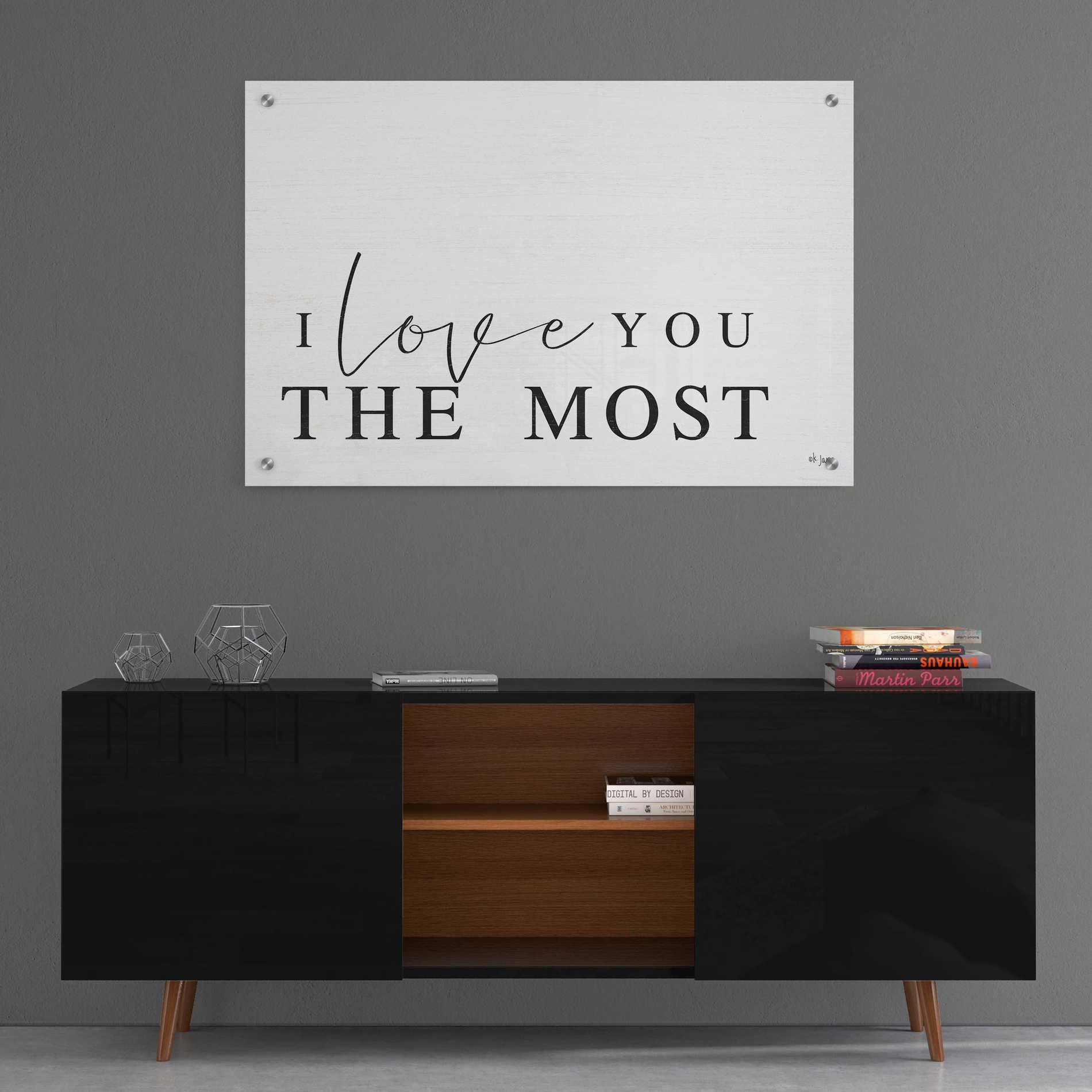 Epic Art 'I Love You the Most' by Jaxn Blvd, Acrylic Glass Wall Art,36x24