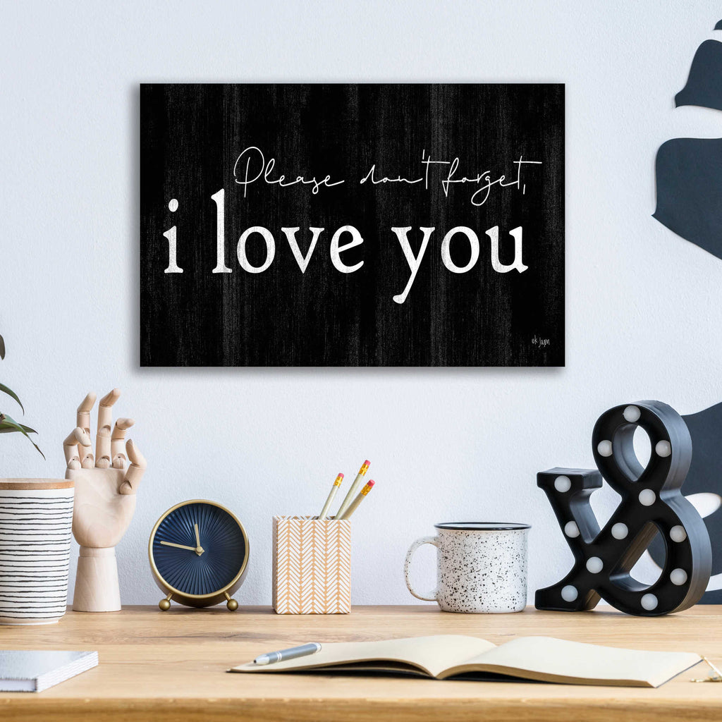 Epic Art 'Please Don't Forget' by Jaxn Blvd, Acrylic Glass Wall Art,16x12