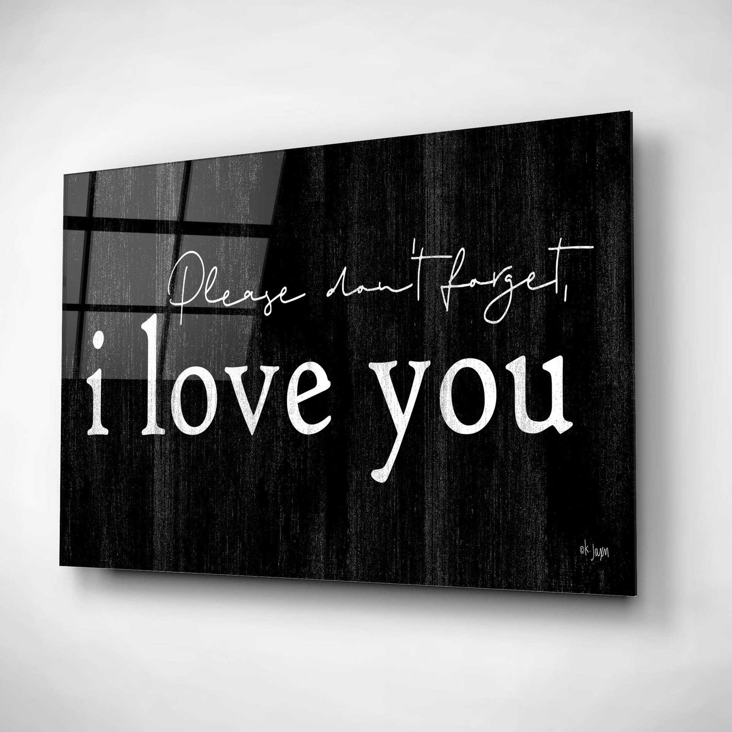Epic Art 'Please Don't Forget' by Jaxn Blvd, Acrylic Glass Wall Art,24x16
