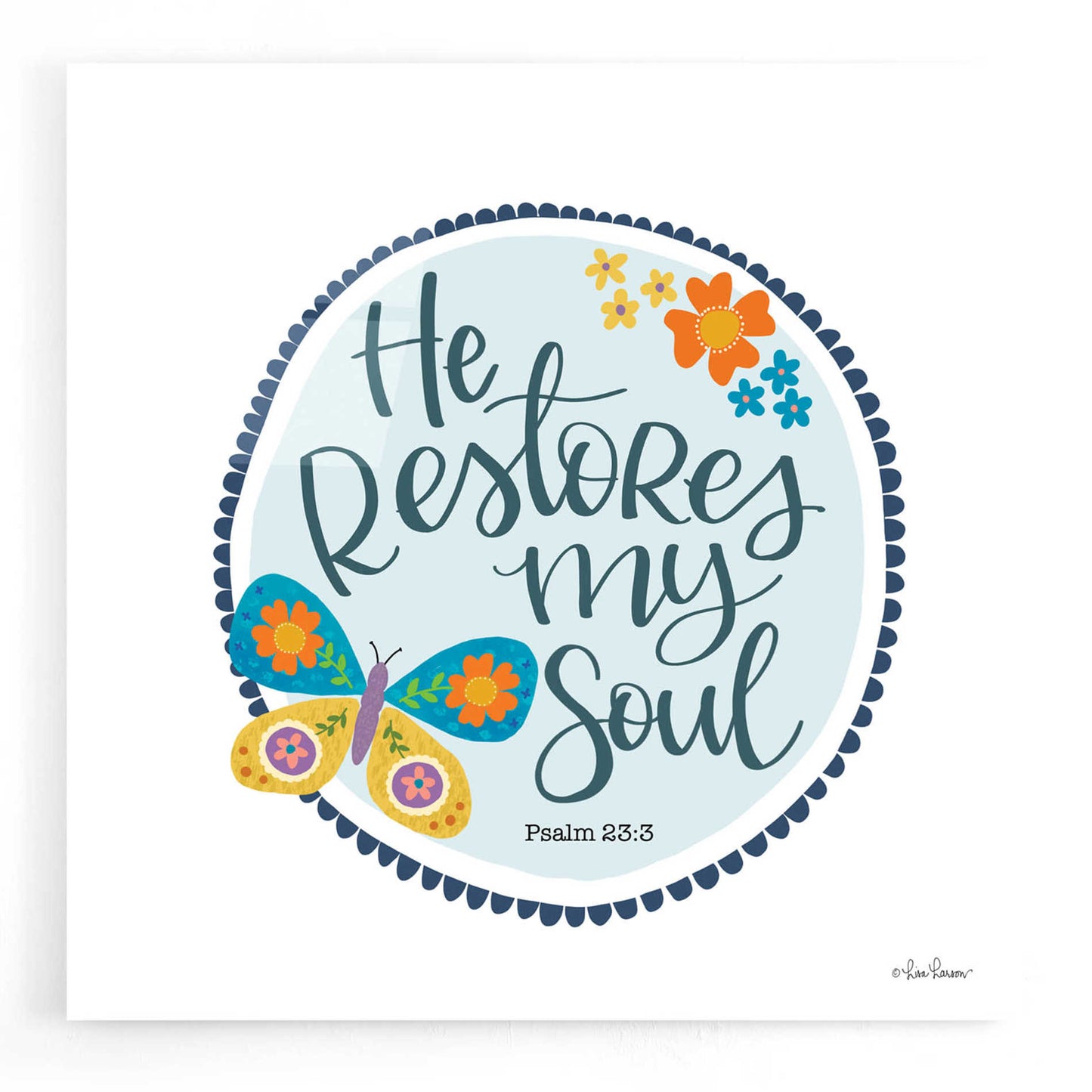 Epic Art 'He Restores My Soul' by Lisa Larson, Acrylic Glass Wall Art