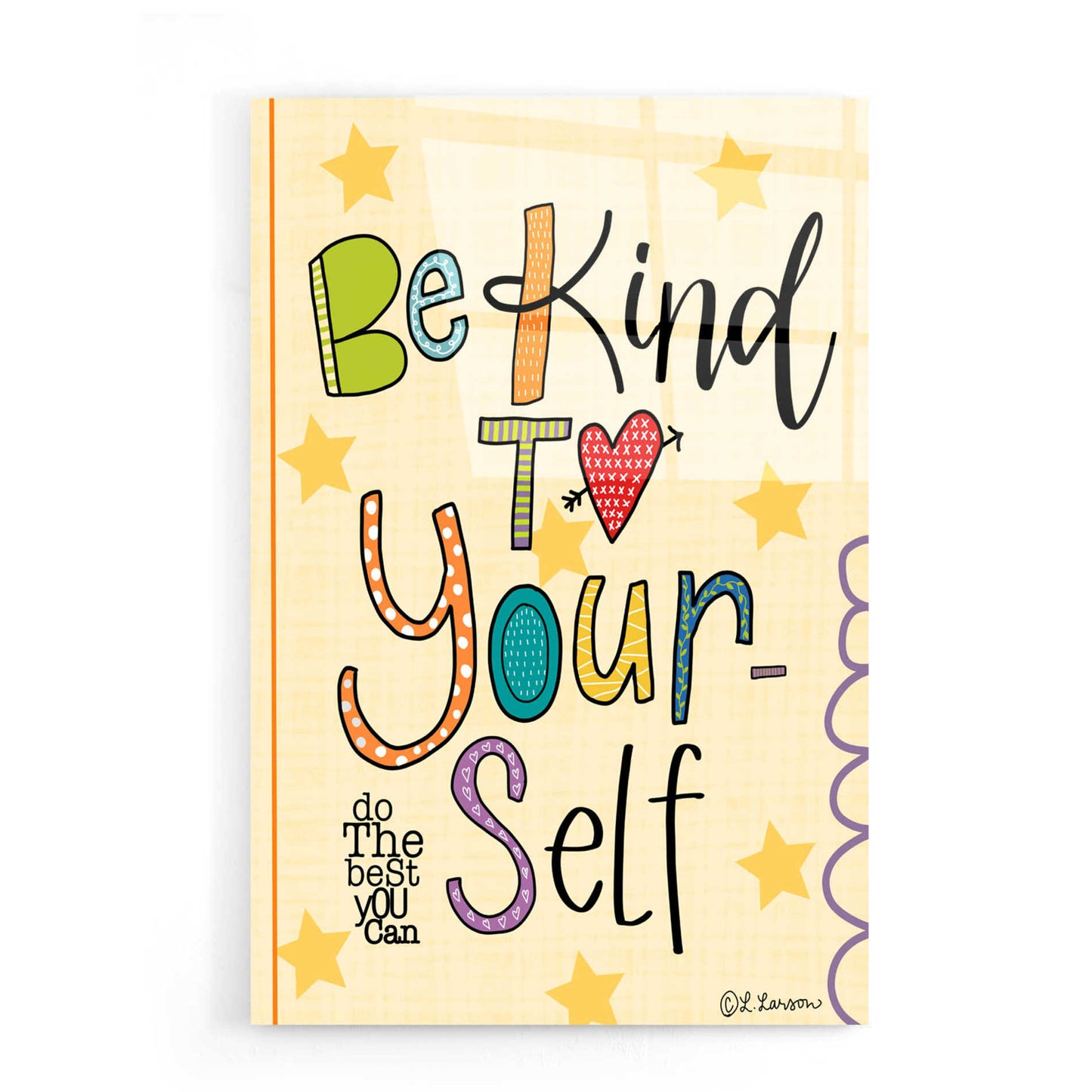 Epic Art 'Be Kind to Yourself' by Lisa Larson, Acrylic Glass Wall Art,16x24