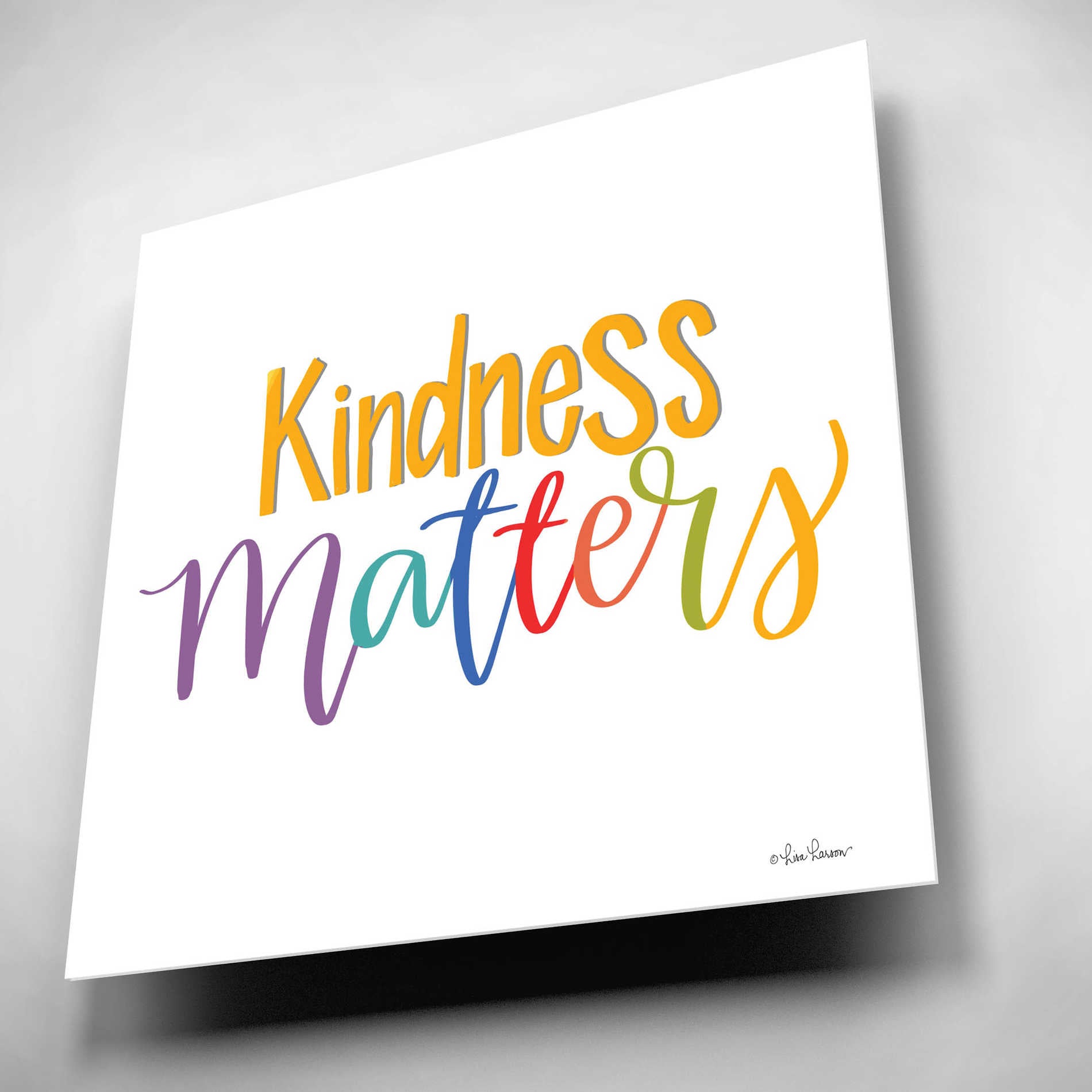 Epic Art 'Kindness Matters' by Lisa Larson, Acrylic Glass Wall Art,12x12