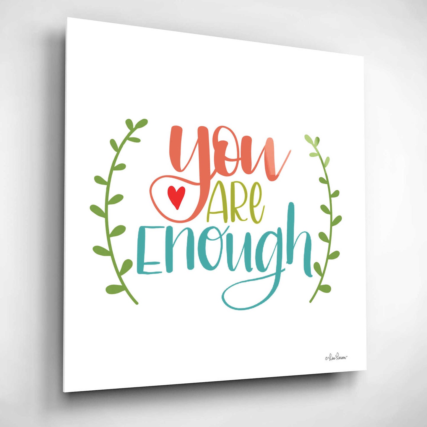 Epic Art 'You are Enough' by Lisa Larson, Acrylic Glass Wall Art,12x12