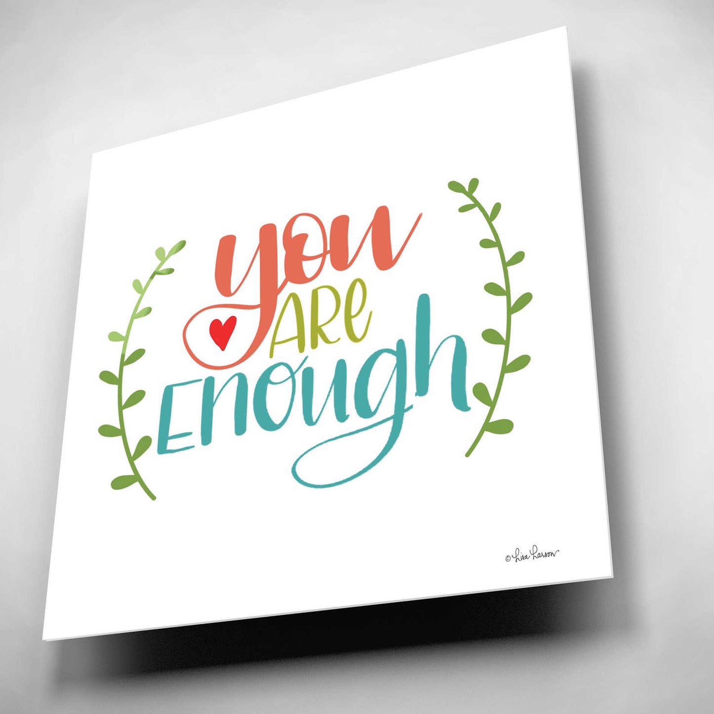 Epic Art 'You are Enough' by Lisa Larson, Acrylic Glass Wall Art,12x12