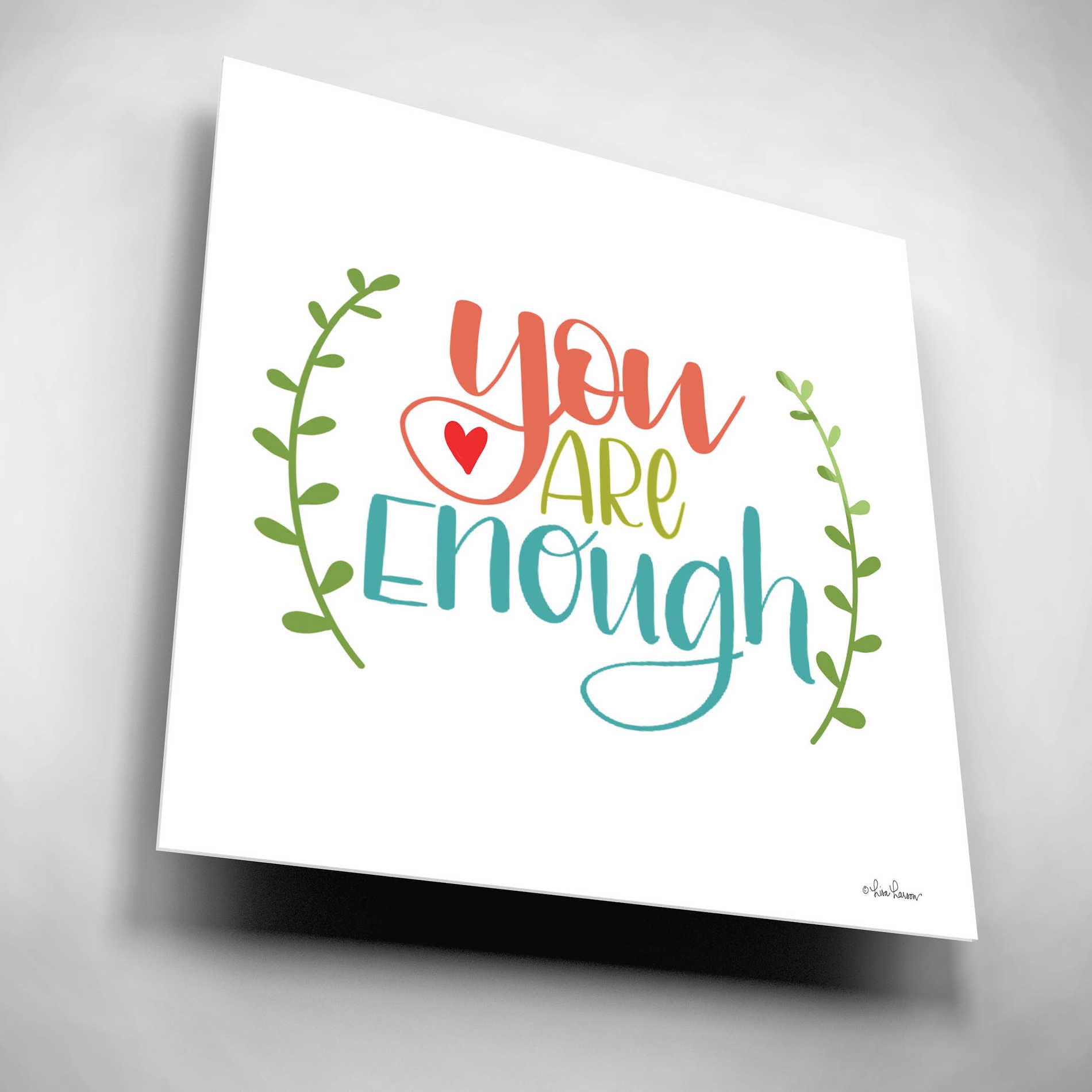 Epic Art 'You are Enough' by Lisa Larson, Acrylic Glass Wall Art,12x12