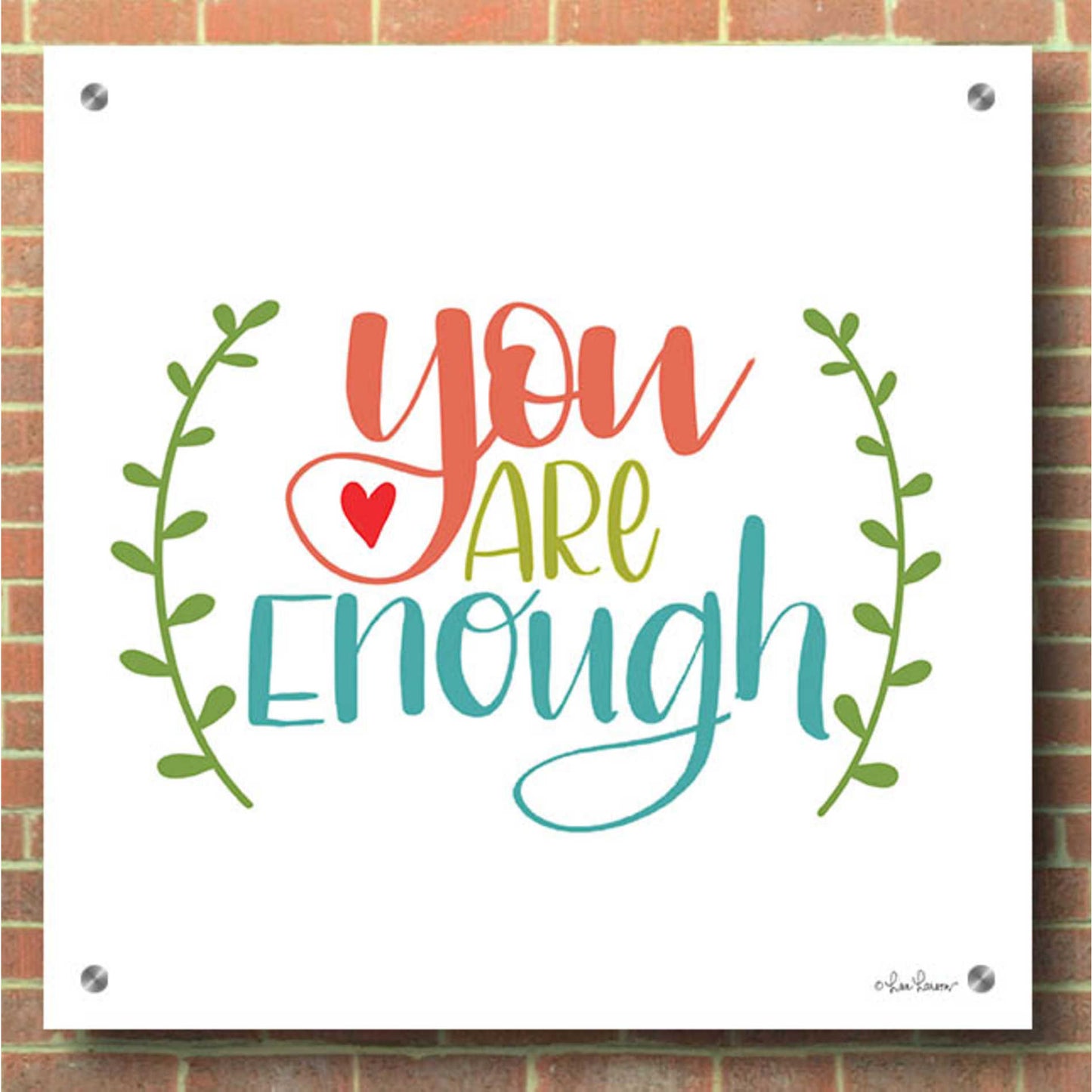 Epic Art 'You are Enough' by Lisa Larson, Acrylic Glass Wall Art,36x36