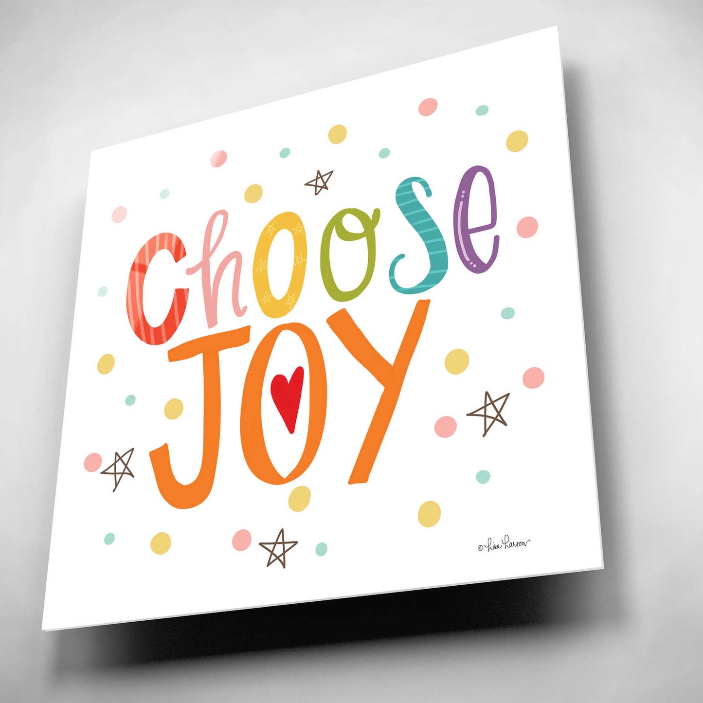 Epic Art 'Choose Joy' by Lisa Larson, Acrylic Glass Wall Art,12x12