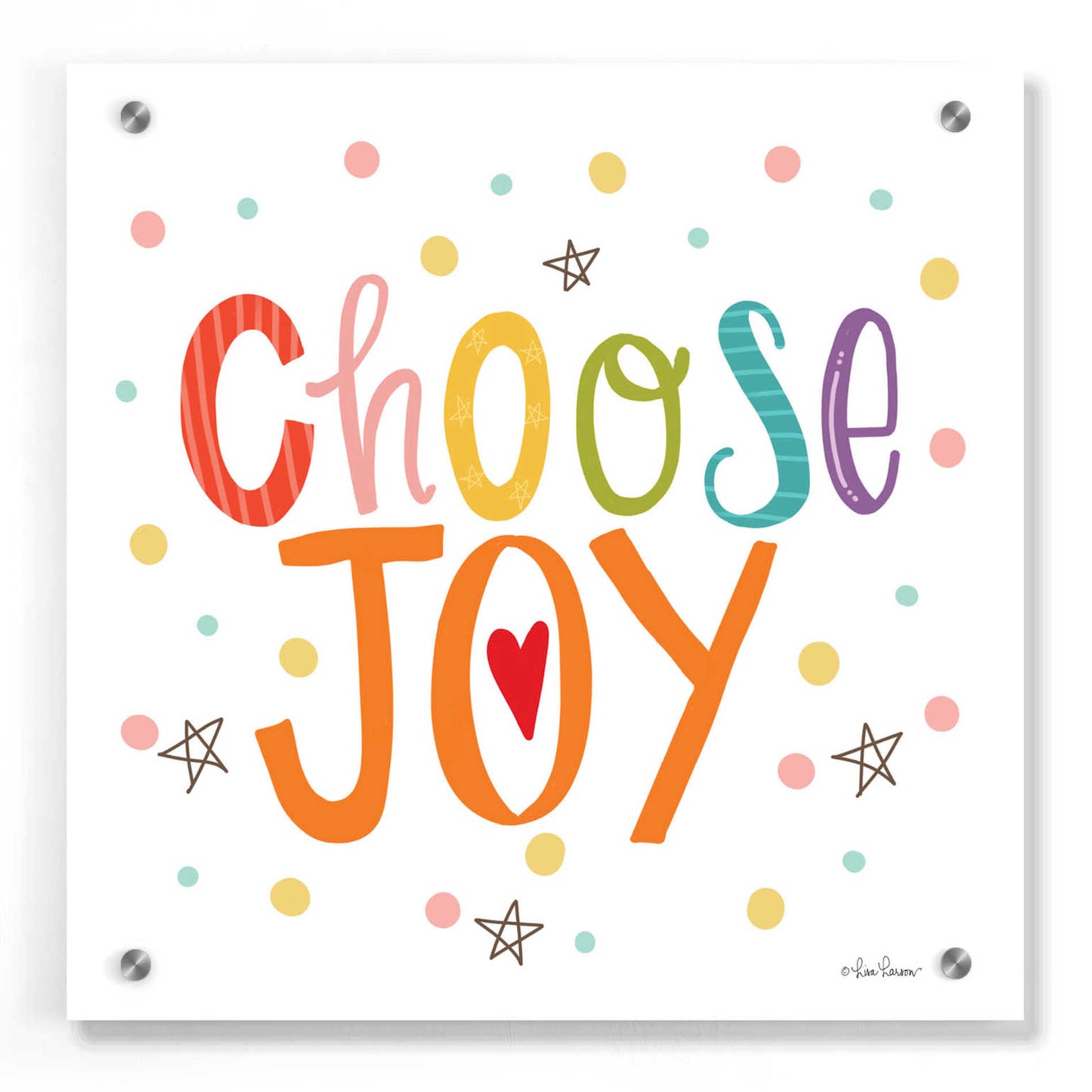 Epic Art 'Choose Joy' by Lisa Larson, Acrylic Glass Wall Art,36x36