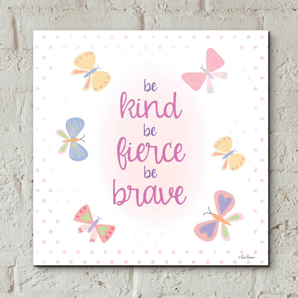 Epic Art 'Be Kind II' by Lisa Larson, Acrylic Glass Wall Art,12x12