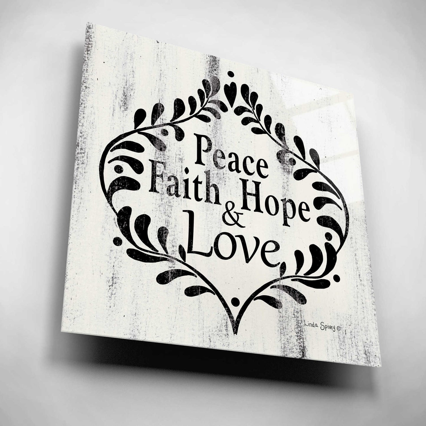 Epic Art 'Peace Faith Hope & Love' by Linda Spivey, Acrylic Glass Wall Art,12x12