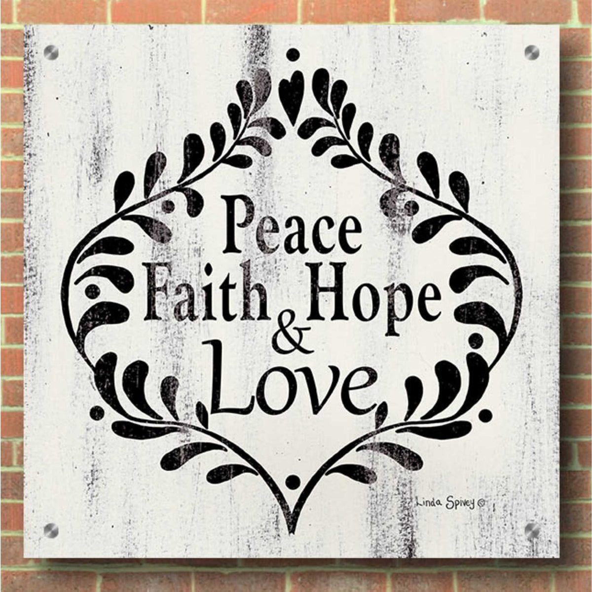 Epic Art 'Peace Faith Hope & Love' by Linda Spivey, Acrylic Glass Wall Art,36x36