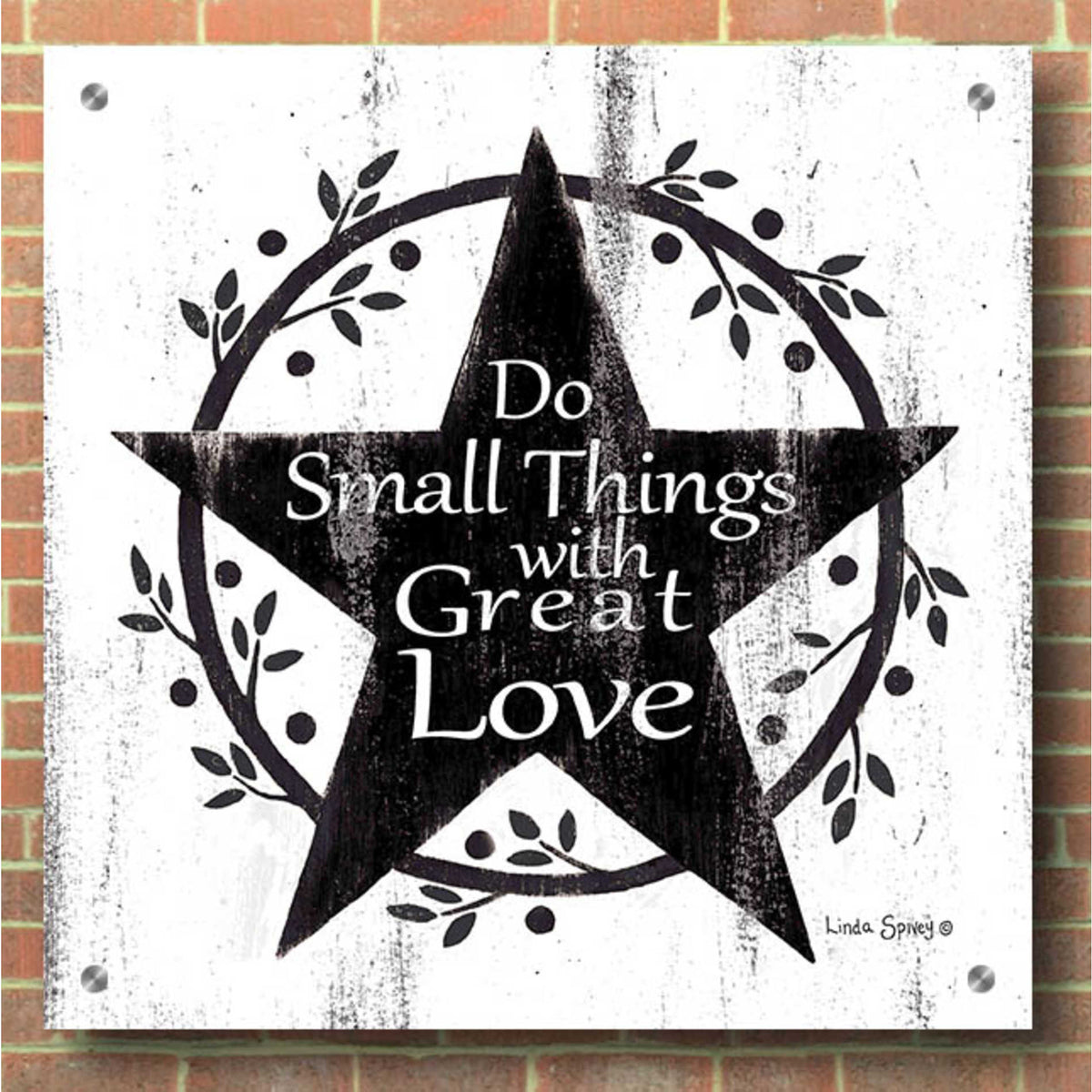 Epic Art 'Do Small Things with Great Love' by Linda Spivey, Acrylic Glass Wall Art,36x36