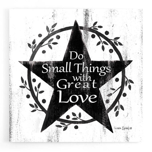 Epic Art 'Do Small Things with Great Love' by Linda Spivey, Acrylic Glass Wall Art