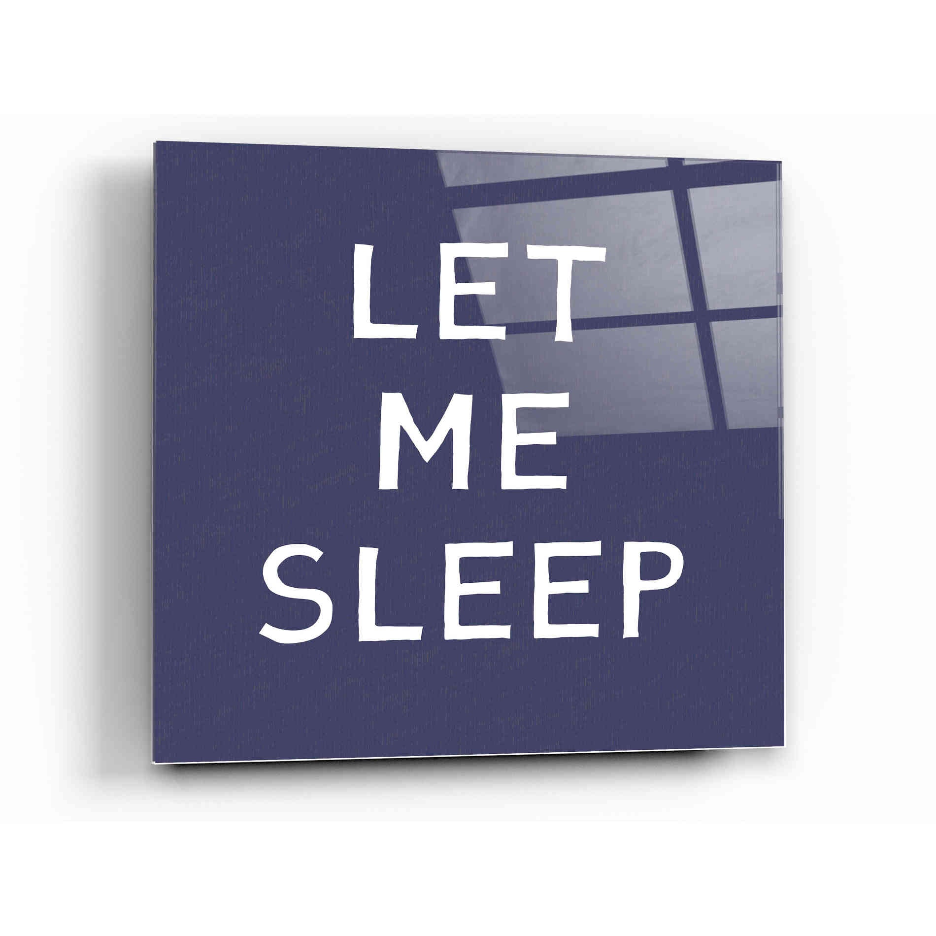 Epic Art 'Let Me Sleep' by Linda Woods, Acrylic Glass Wall Art,12x12