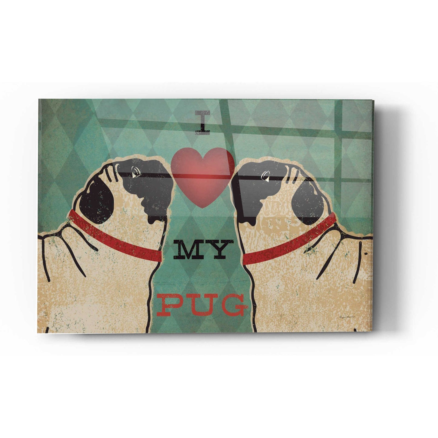 Epic Art 'Pug and Pug - I Love My Pug' by Ryan Fowler, Acrylic Glass Wall Art,12x16