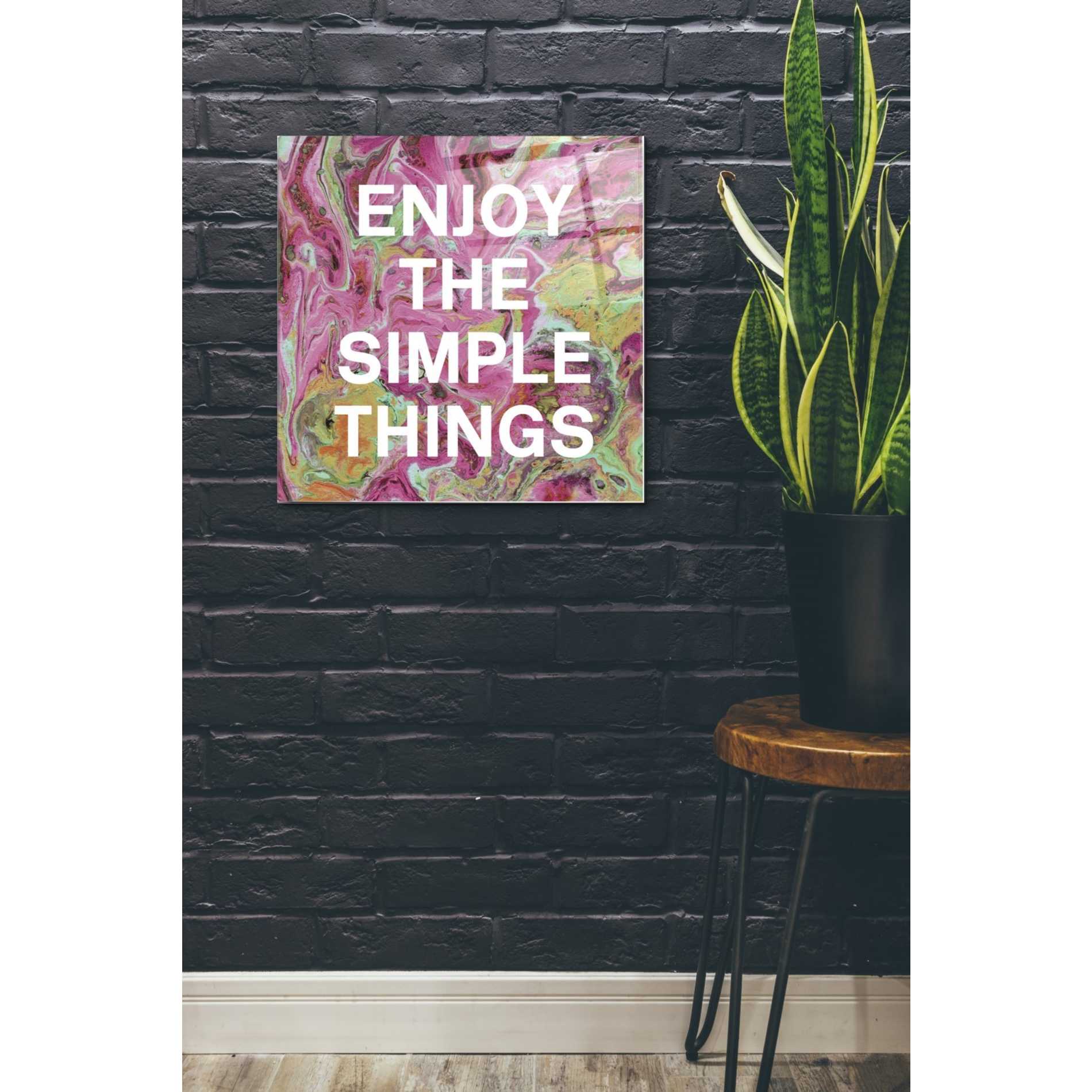 Epic Art 'Enjoy The Simple Things' by Linda Woods, Acrylic Glass Wall Art,24x24