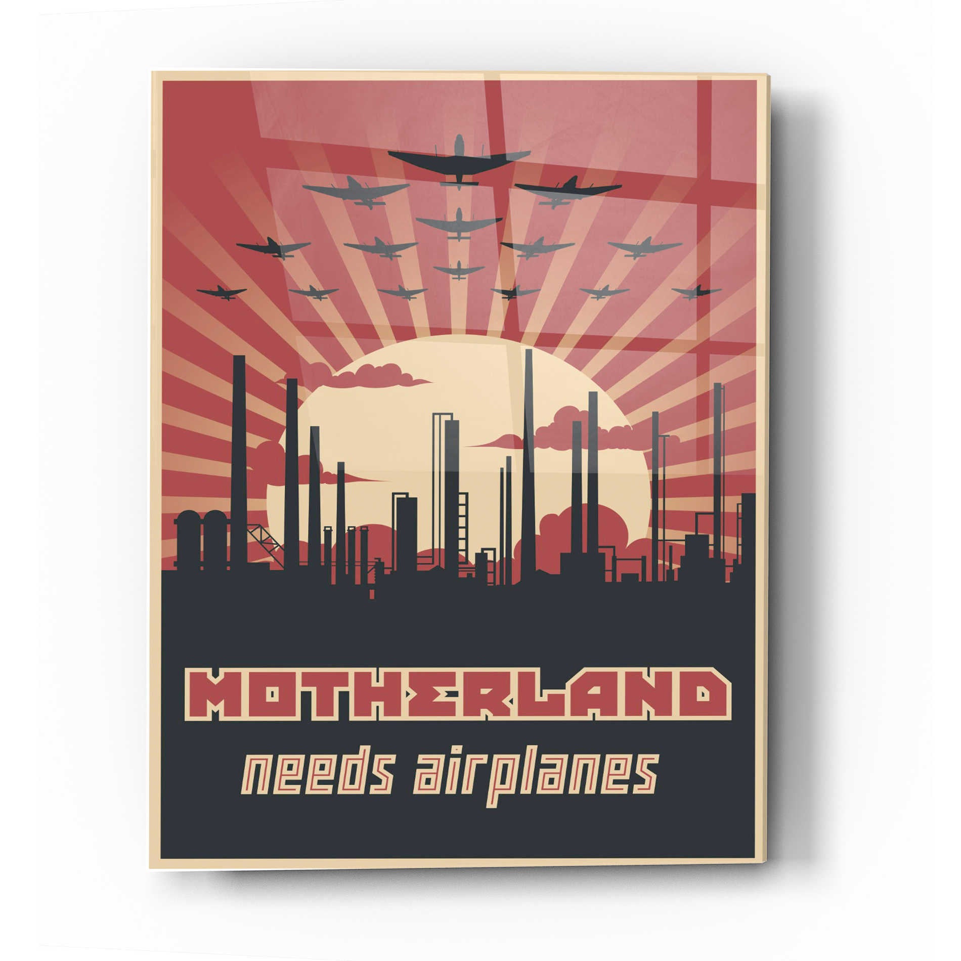 Epic Art 'Motherland Needs Airplanes' Acrylic Glass Wall Art,24x36