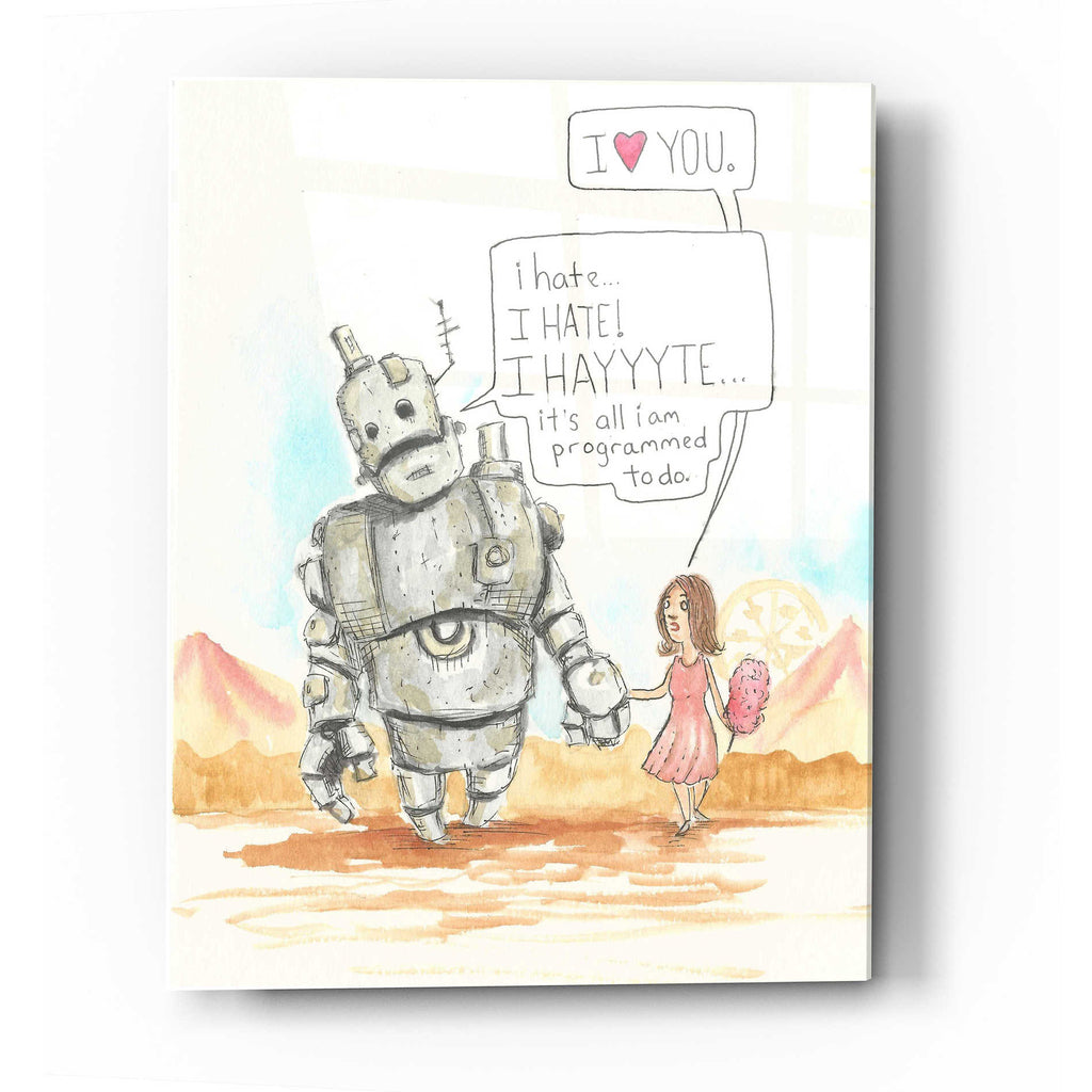 Epic Art 'I Hate' by Craig Snodgrass, Acrylic Glass Wall Art